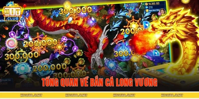 Một vài nét cơ bản về game bắn cá Long Vương