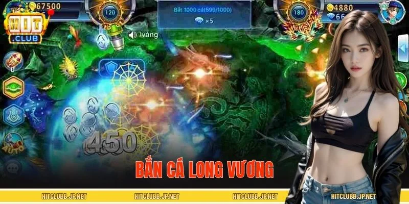 Bắn Cá Long Vương – Trải Nghiệm Săn Boss Nhận Thưởng Cực Đã