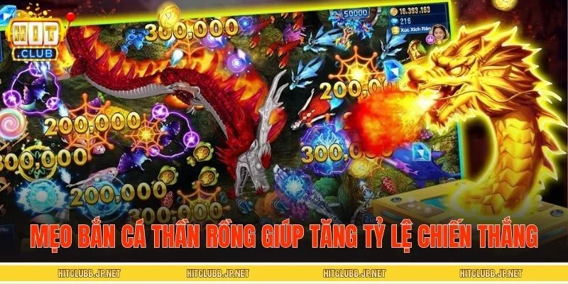 Một số mẹo bắn cá Thần Rồng đạt hiệu quả cao