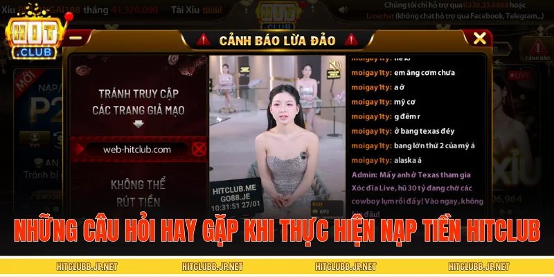 Những câu hỏi hay gặp khi thực hiện nạp tiền HITCLUB